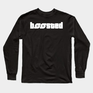 boosted (White Text) Long Sleeve T-Shirt